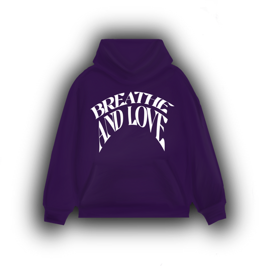 BREATHE AND LOVE